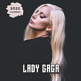 Lady Gaga: Official Lady Gaga 2022 Calendar, Monthly Square Lady Gaga Calendar 2022 from September...