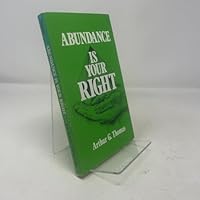 Abundance Is Your Right 0941992101 Book Cover