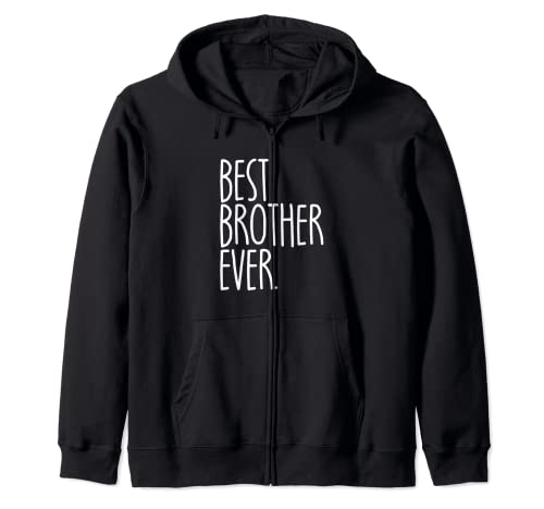 Best Brother Ever Cadeau amusant pour homme Best Brother Sweat à Capuche