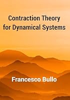 Contraction Theory for Dynamical Systems B0B4K1BTF4 Book Cover