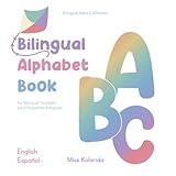Bilingual Alphabet Book For Bilingual Toddlers - Spanish- English - Coloring Book - 1-6 years old...