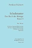 Schahname - Das Buch der Könige, Band 3 - Friedrich Rückert 