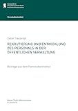 Rekrutierung und Entwicklung des Personals in der öffentlichen Verwaltung