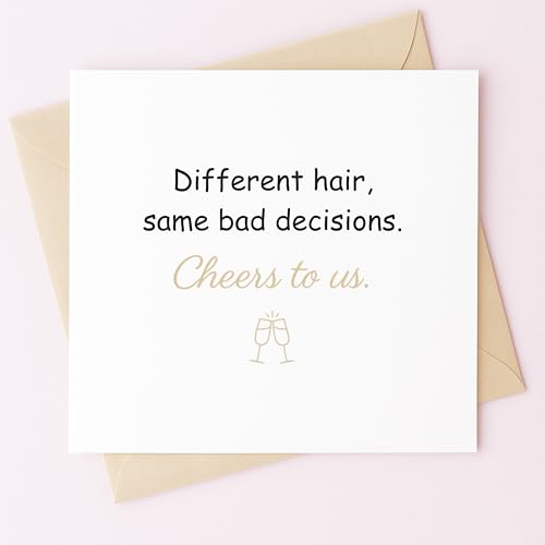 MissDaisy-Funny Friendship Card "Different Hair Same Bad Decisions Cheers to Us" - ȃ[AO[eBOJ[h | v~A 300gsm J[hXgbN 5.7x