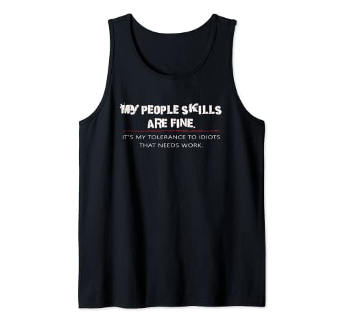 Retro My People Skills Are Fine Funny Sarcastic Humor Camiseta sin Mangas