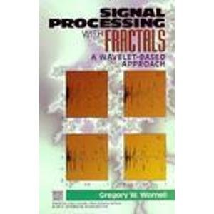 Télécharger SIGNAL PROCESSING WITH FRACTALS. A Wavelet-Based Approach, Edition en anglais Francais PDF
