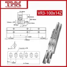 THK Cross Roller Guide V3-100 VR3-100×14Z 3100T