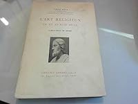 Émile Mâle,... L'Art religieux du XIIe au XVIIIe siècle : Extraits choisis par l'auteur B0017XI6V4 Book Cover
