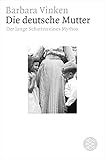 Die deutsche Mutter: Der lange Schatten eines Mythos (Figuren des Wissens/Bibliothek)