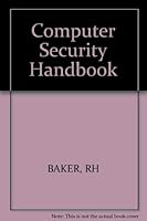 The computer security handbook 0830603085 Book Cover