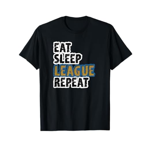 Eat Sleep League Repeat Sports Game Gaming Gift T-Shirt