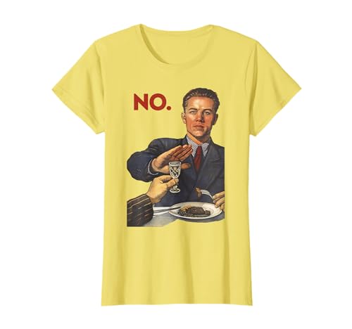 Kein Alkohol Sowjetunion Nüchternheit Propaganda Poster T-Shirt