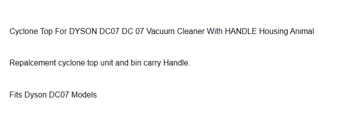Replacement for Dyson Cyclone Top for DC07 DC 07 Vacuum Cleaner with Handle Housing OEM