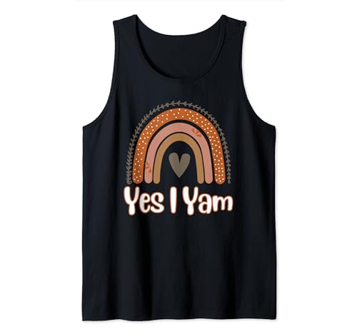 YES I YAM SHE 'S MY SWEET POTATO FUNNY THANKSGIVING RAINBOW Tank Top