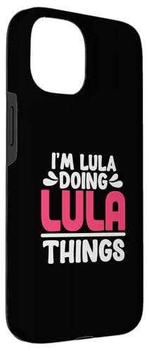 Image of Personalized First Name I'm Lula Doing Lula Things Case for iPhone 15