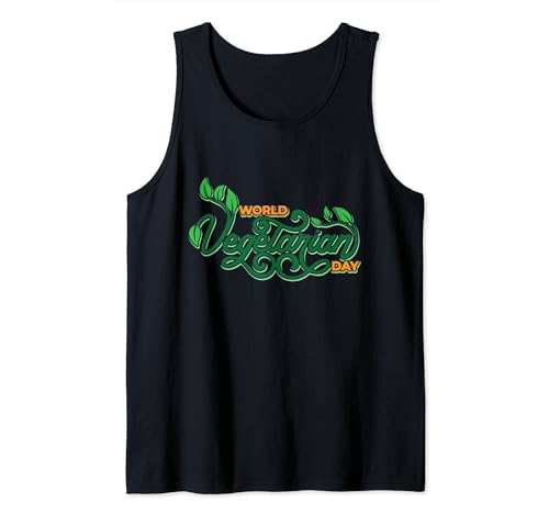Plant Based Vegan Lover World Vegetarian Day Awareness Tank Top