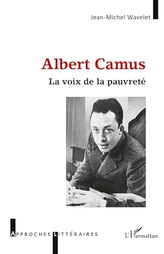 Albert Camus: La voix de la pauvreté