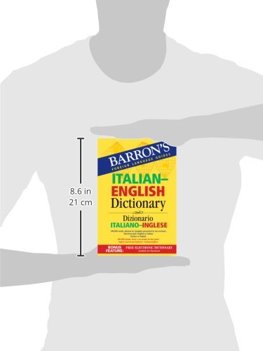Barron's Italian-English Dictionary: Dizionario Italiano-Inglese (Barron's Foreign Language Guides)