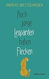  Auch junge Leoparden haben Flecken