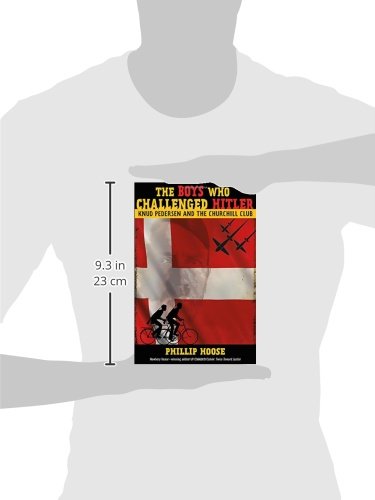 The Boys Who Challenged Hitler: Knud Pedersen and the Churchill Club - Thumbnail 2