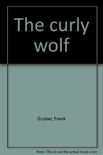 The curly wolf [Large Print] 0893400777 Book Cover