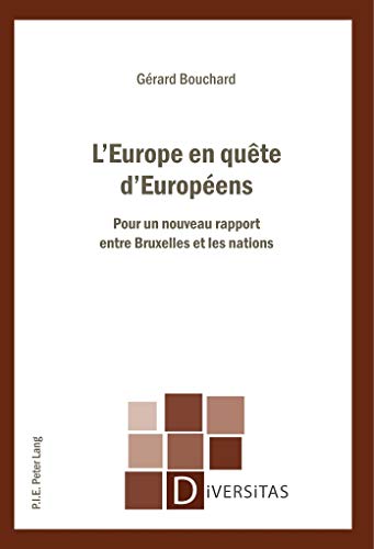 L europe En Quête D européens: Pour Un Nouveau