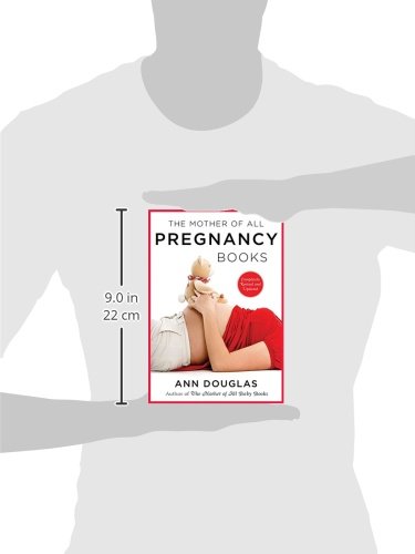 The Mother Of All Pregnancy Books 3rd Edition: An All-Canadian Guide to Conception, Birth and Everything in Between