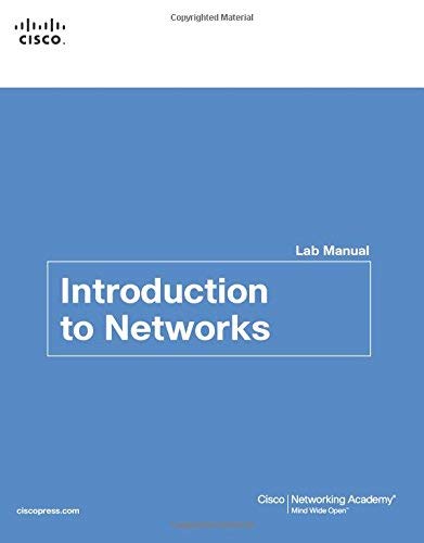[Introduction to Networks v5.0 Lab Manual (Lab Companion)] [By: Cisco Networking Academy, .] [August, 2013]