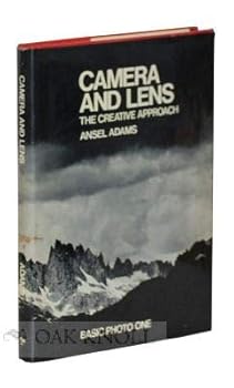 Hardcover Camera and Lens: The Creative Approach (Basic Photo One) Book