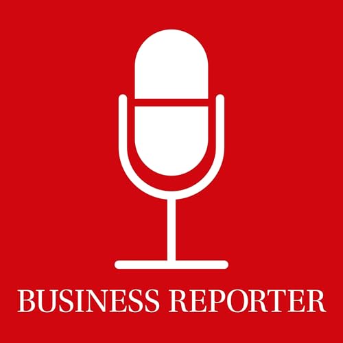 『Business Reporter Podcast』のカバーアート