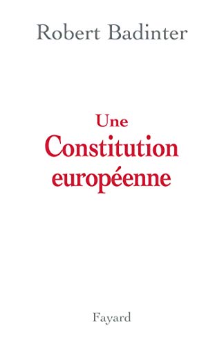 Télécharger Une constitution européenne PDF Ebook En Ligne
