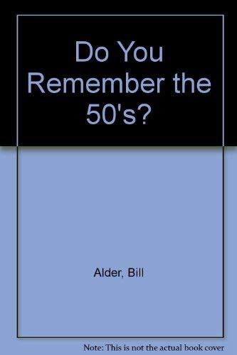 Do You Remember the '50'S? 0380767341 Book Cover