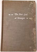 The First Look At Strangers B000ENEAAE Book Cover
