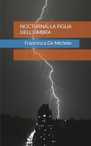 NOCTURNA, LA FIGLIA DELL'OMBRA