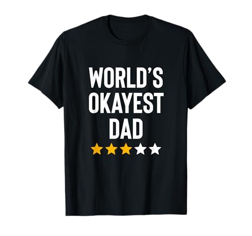 Worlds Okayest Dad - Regalo divertido de cumpleaños de Navidad Camiseta