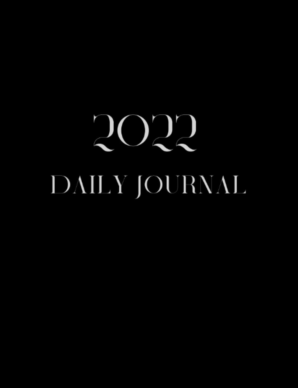 Daily Journal: 365 Day Journal