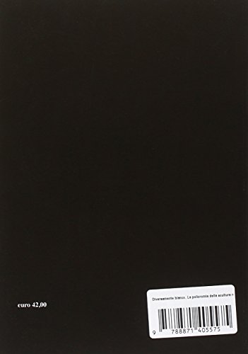 Diversamente bianco. la policromia della scultura