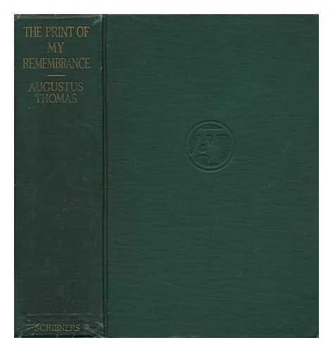 The print of my remembrance: Illustrated with p... B0008BYGYC Book Cover