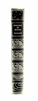 History of the Conquest of Mexico