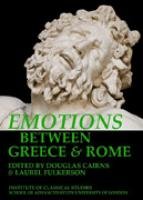 Emotions between Greece and Rome: 125 (Bulletin of the Institute of Classical Studies Supplements) Paperback – 4 May 2015