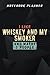 Produktbild Notebook Planner I Like Whiskey And My Smoker And Maybe 3 People Vintage art: Book,Journal,PocketPlanner,Schedule,Goal,6x9 in ,Home Budget,Daily Journal