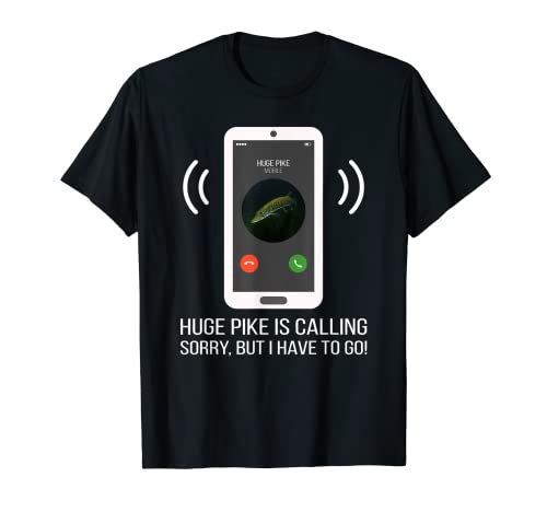 Huge Brochet Is Calling Funny Fishing T-Shirt