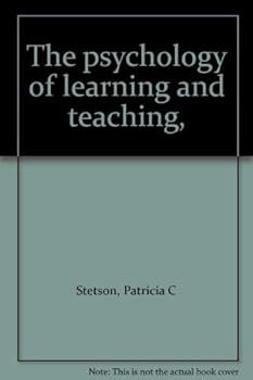 Paperback The psychology of learning and teaching, Book