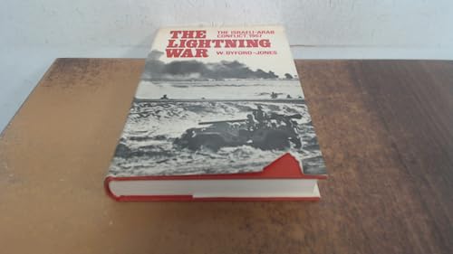 The Lightning War: The Israeli-Arab Conflict, 1967 0709100647 Book Cover