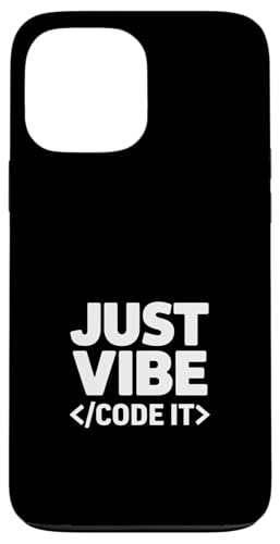 Funny Just Vibe Code It ����Ȍ��t ���� �j�� �X�}�z�P�[�X iPhone 13 Pro Max �p
