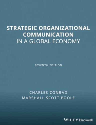 Strategic Organizational Communication: In a Global Economy