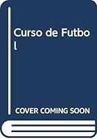 Curso de Futbol 8431512792 Book Cover