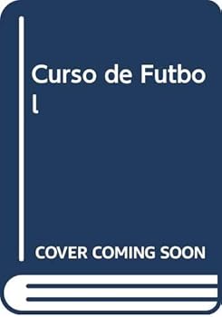 Paperback Curso de Futbol (Spanish Edition) [Spanish] Book