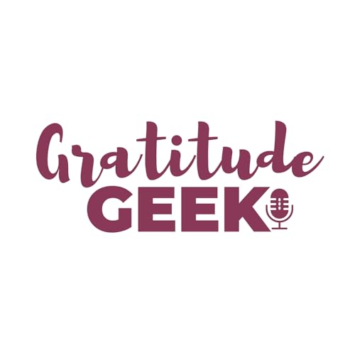 Gratitude Geek Titelbild
