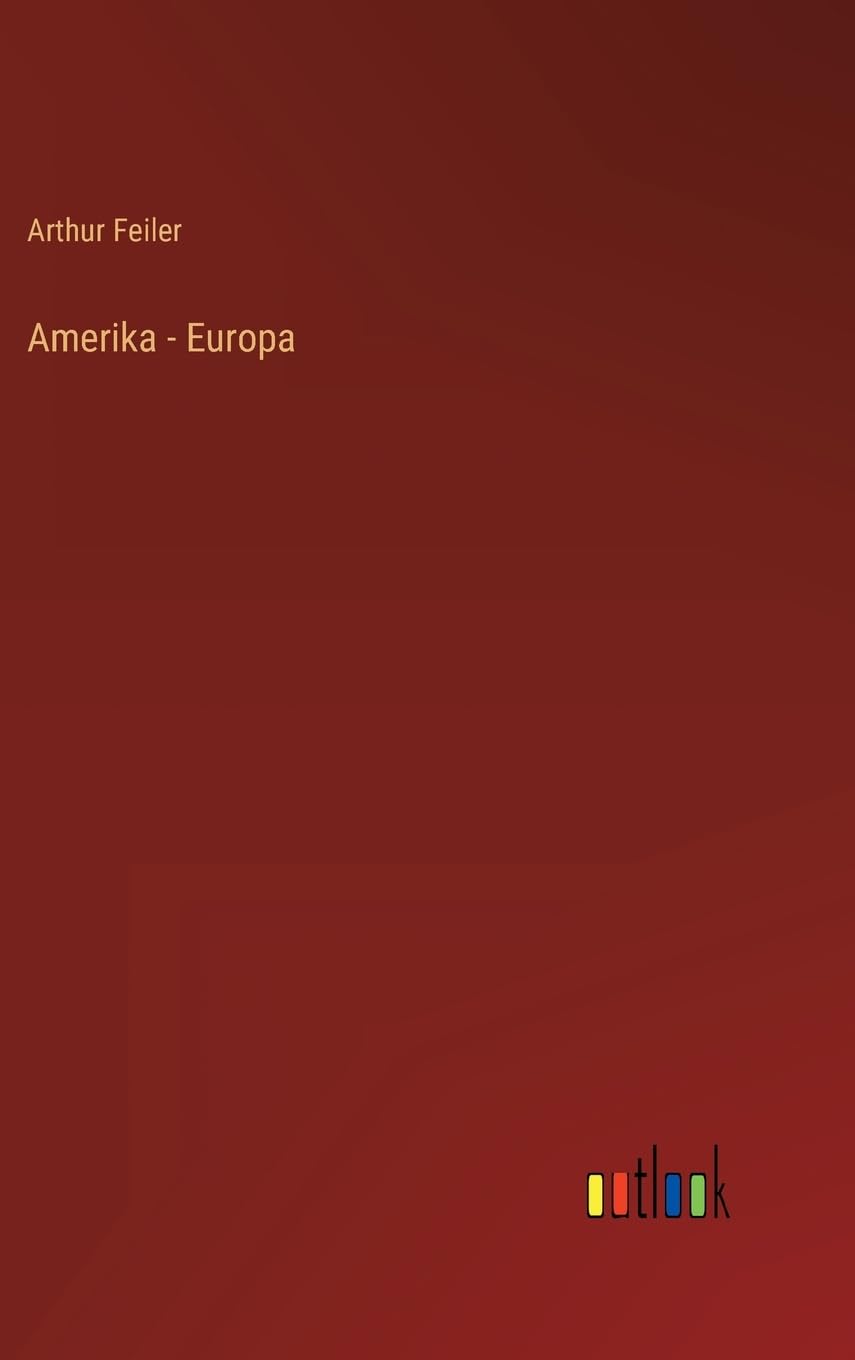 Amerika - Europa (German Edition)